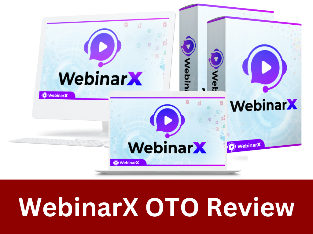 WebinarX OTO Review