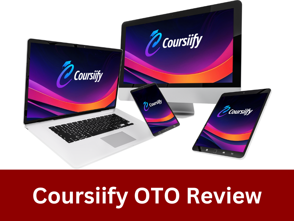 Coursiify OTO Review