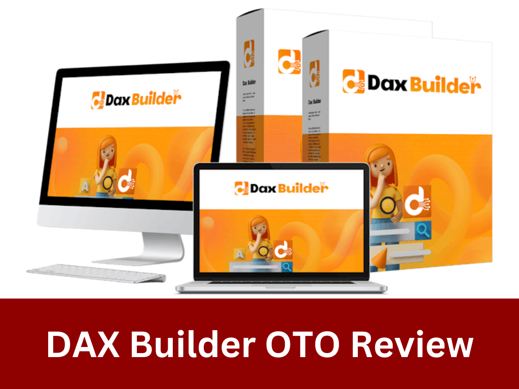 DAX Builder OTO Review