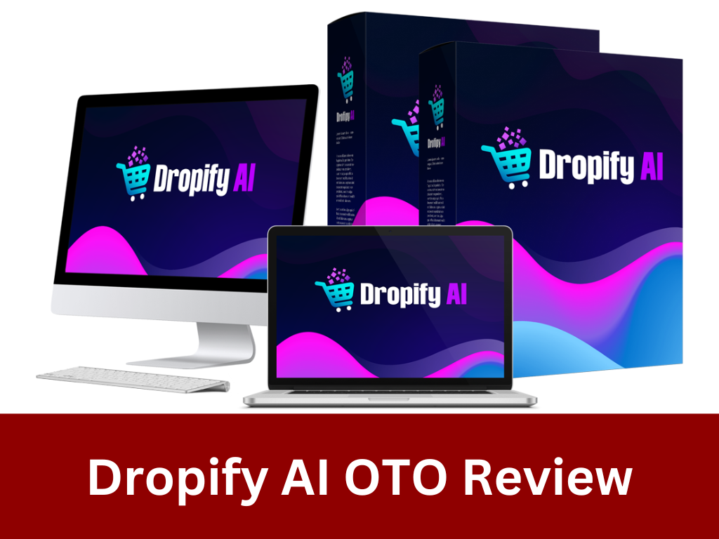 Dropify AI OTO Review