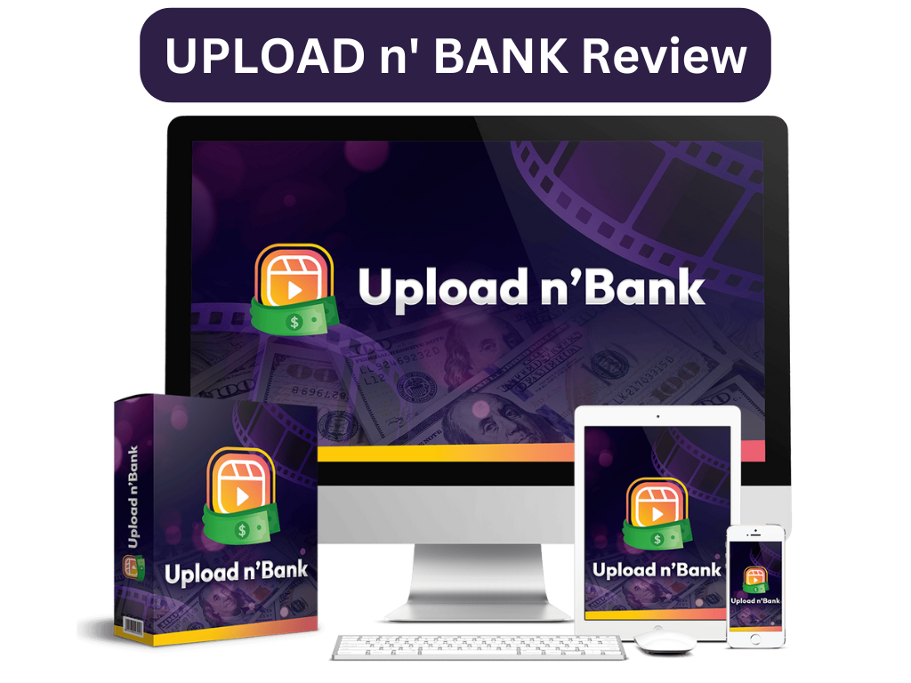 UPLOAD n' BANK Review